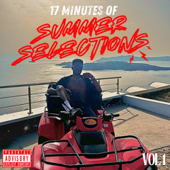 17 MINUTES OF SUMMER SELECTIONS VOL 1