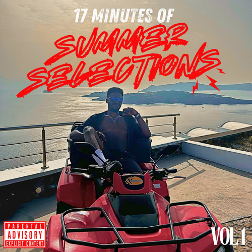 17 MINUTES OF SUMMER SELECTIONS VOL 1