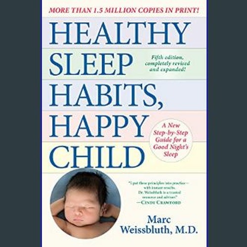 Healthy sleep habits store happy child