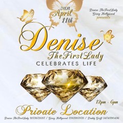Celebrating Life For Denise First Lady (Gizzy Hollywood - Tech Sounds Live