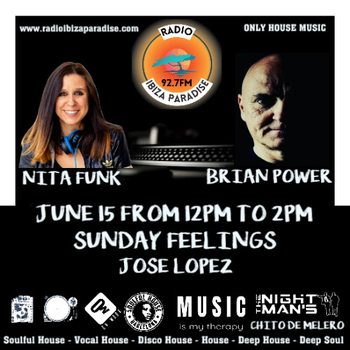 #04. June 15. Radio Ibiza Paradise Sunday Feelings Program Compilation Brian Power (Mi-Soul)