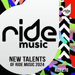 New Talents Of Ride Music 2024 /Release 08/01