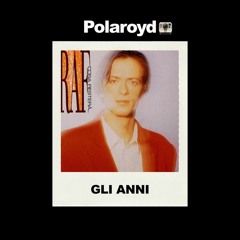 POLAROYD 51 - GLI ANNI (Extended Version)