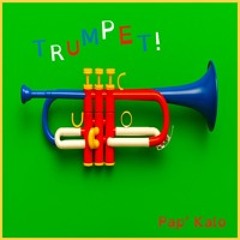 Trumpet! Trumpet!