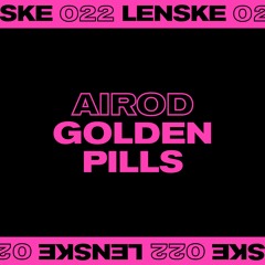 Premiere: AIROD - Golden Pills