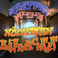Chapter Two: Nüchtern Betrachtet
