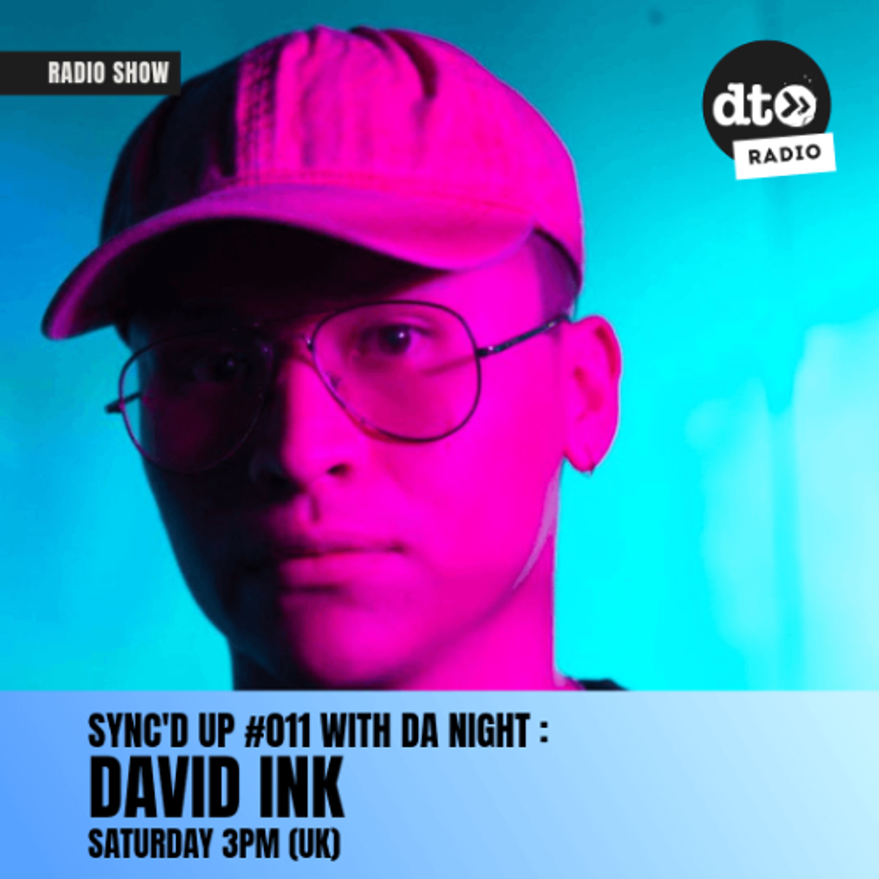 Sync'd Up #011 with Da Night (David Ink Guest Mix)