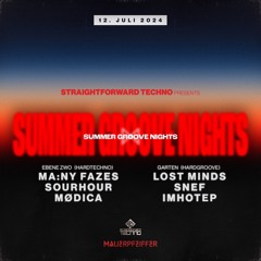 Straightforward Techno Summer Groove Nights 12.07.2024