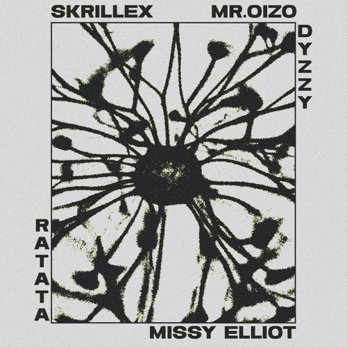Skrillex, Missy Elliott & Mr. Oizo - RATATA (Dyzzy Remix)