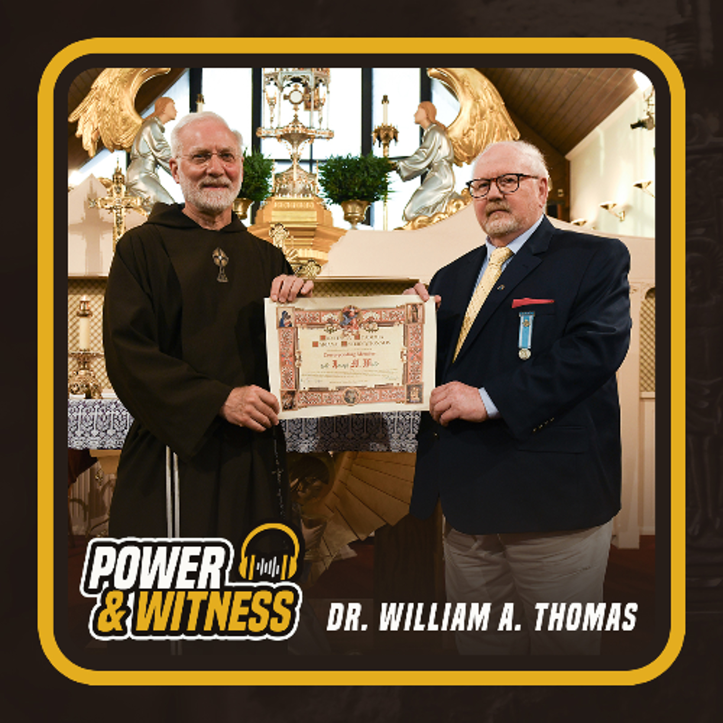 From Galway to the Vatican (Guest: Dr. William A. Thomas, STD)