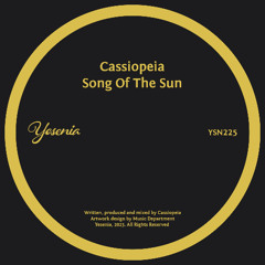 PREMIERE: Cassiopeia - Song Of The Sun [Yesenia]