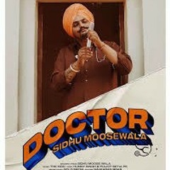 Doctor - sidhu moosewala