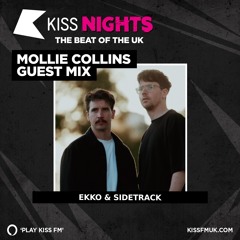 Mollie Collins Guest Mix - KISS FM 06.08.23