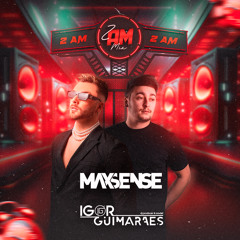 Sebastián Yatra, Bad Gyal - 2AM (MAXSENSE & Igor Guimarães Bootleg)