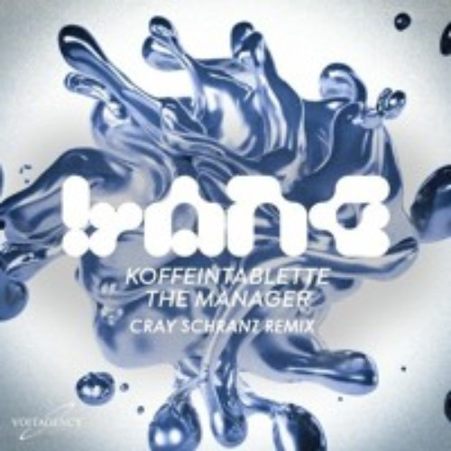 Koffeintablette, The MANAGER - BANG (Cray Schranz Remix)