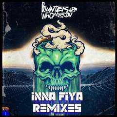 Blunter S. Whompson - Inna Fiya (Beautiful Existence Remix)