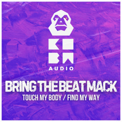 Bring The Beat Mack - Find My Way