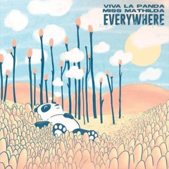 Viva La Panda - Everywhere