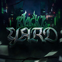 B1ACKZ - YARD (FREE DOWNLOAD)