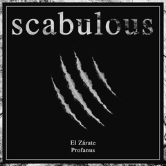 Scabulous - with El Zárate - Free Download