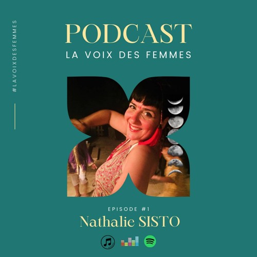 #La voix des femme: Nathalie Sisto
