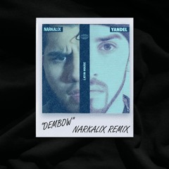 Yandel - Dembow (Narkalix Remix)
