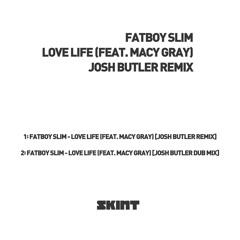 Love Life (feat. Macy Gray) (Josh Butler Remix)