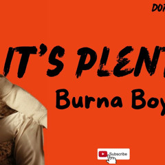 Burna Boy - It’s plenty (sped up)