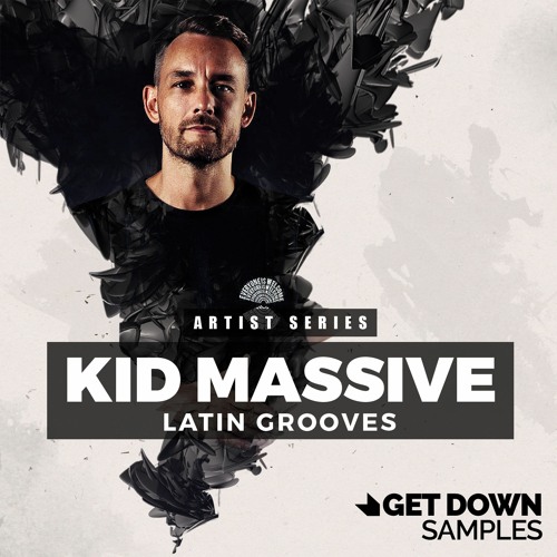 Get Down Samples Presents Kid Massive Latin Grooves