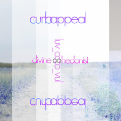 curbappeal (+divine hedonist)