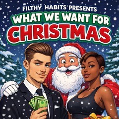WHAT WE WANT FOR CHRISTMAS