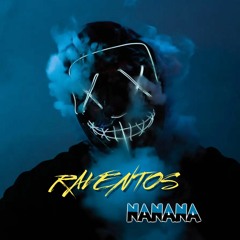 Raventos - Nanana