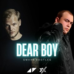 Avicii Ft. MØ - Dear Boy (GMAXX Bootleg)