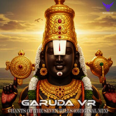 Garuda vr - Chants of the Seven Hills.