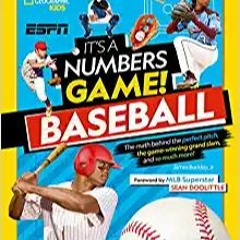 Ebooks download It's a Numbers Game! Baseball: The math behind the perfect pitch, the game-winning g