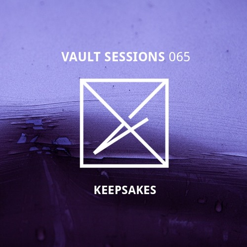Vault Sessions #065 - Keepsakes