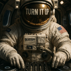 BLVSTOFF - Turn It Up