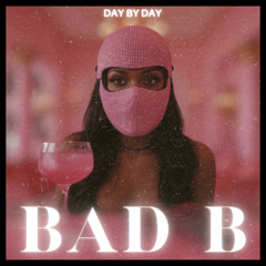 Bad B