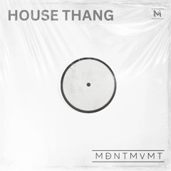 House Thang (extended mix)