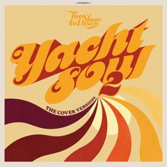 Yacht Soul - The Cover Versions 2 (Minimix)
