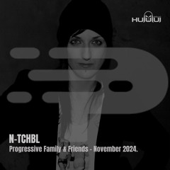 Progressive Family & Friends #046 Guestmix - November 2024.