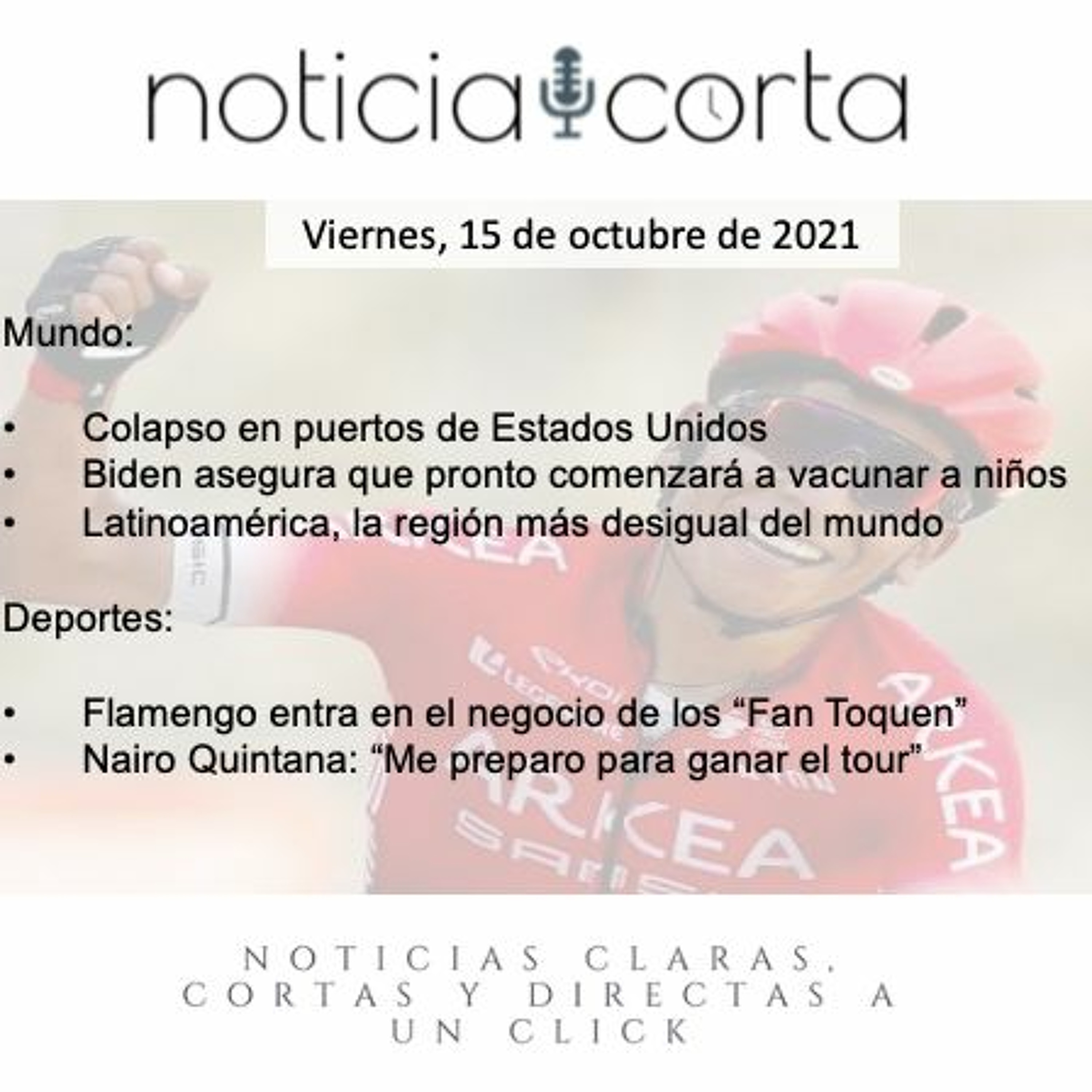 Noticia Corta, Viernes 15 De Octubre De 2021