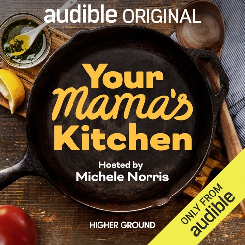 OP A657 Your Mama's Kitchen - Episode 27 Audio Excerpt 3