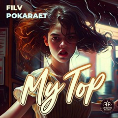 FILV , POKARAET - My Top