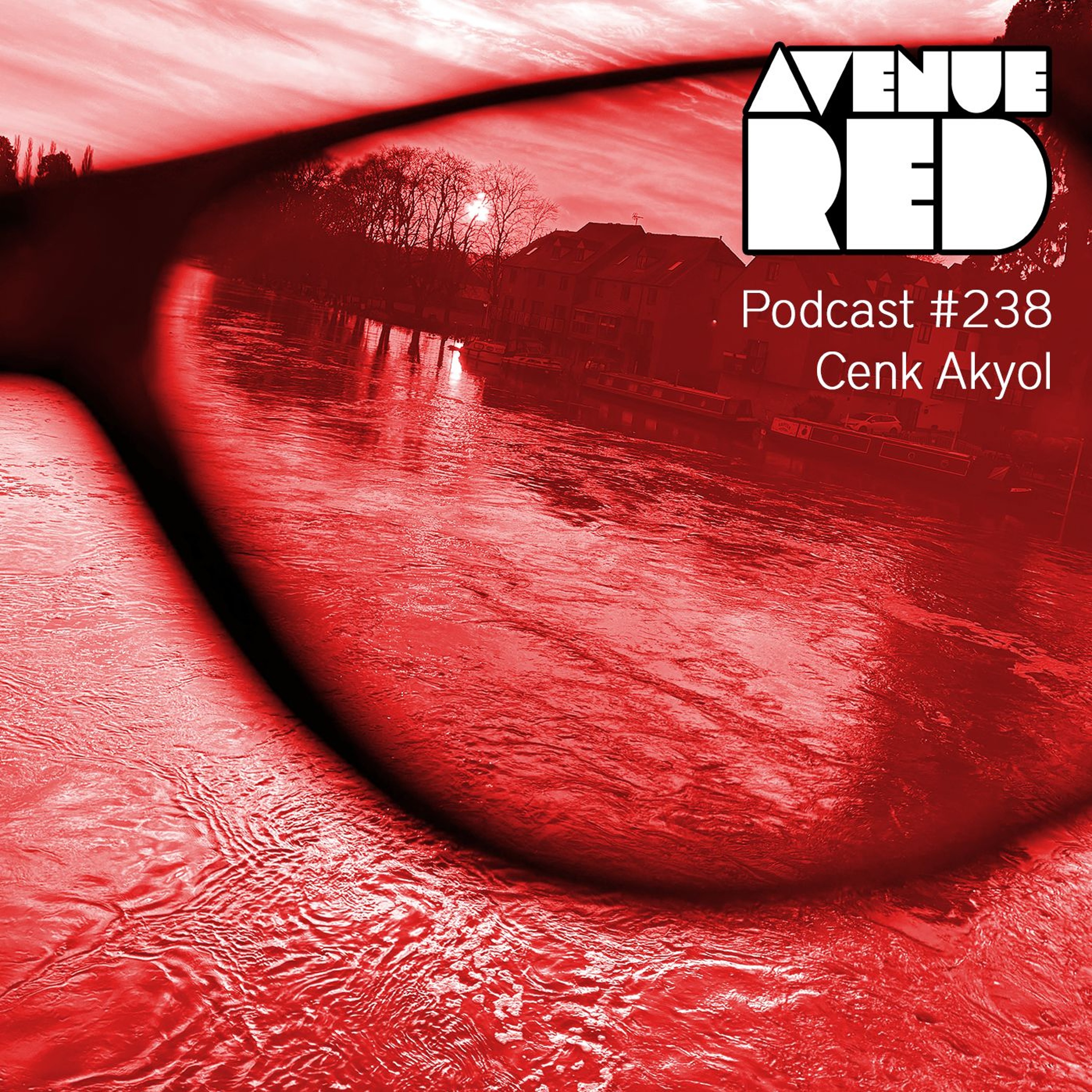 Avenue Red Podcast #238 - Cenk Akyol