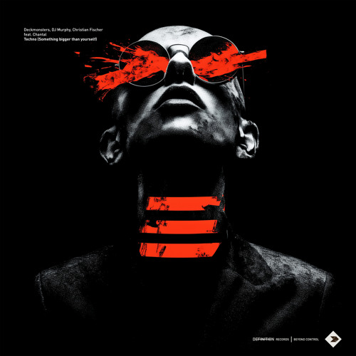 Techno (Something bigger than youself) [feat. Chantal]