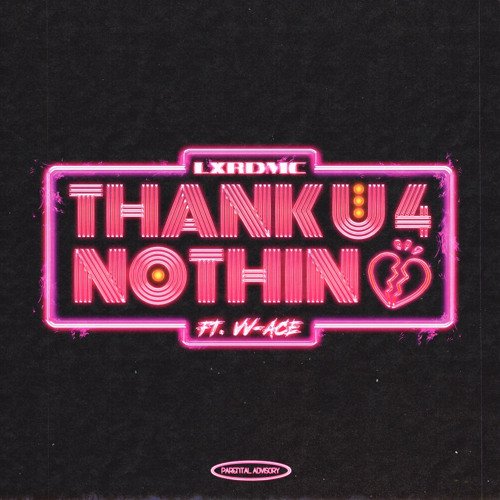 Thank U 4 Nothin (ft. VV-Ace)