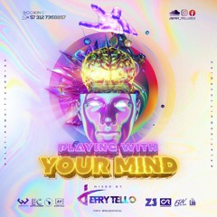 PLAYING WITH YOURD MIND-(Especial Edition 2020)