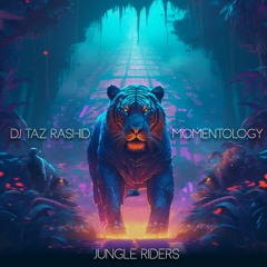 Jungle Riders (w/ DJ Taz Rashid)