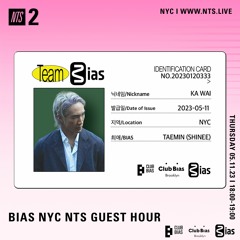 BIAS NYC w/ KA WAI 110523